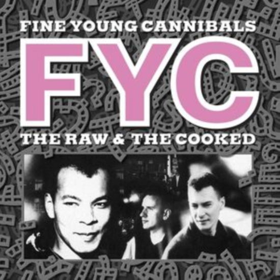 Raw And The Cooked - Fine Young Cannibals - Music - LONDON - 5061017251569 - July 19, 2024