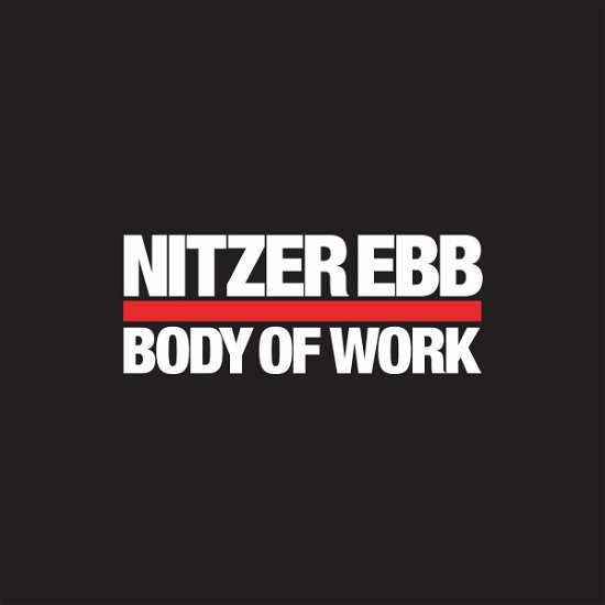 Body of Work - Nitzer Ebb - Musikk - MUTE - 5400863004569 - 8. mars 2019