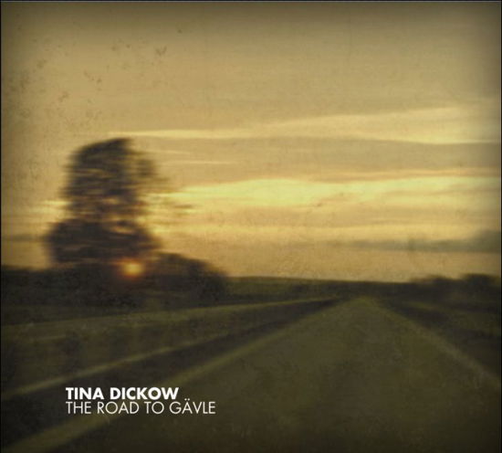 platform Reproducere Pine Tina Dickow · The Road to GÄvle (CD) (2009)