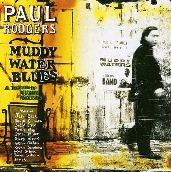 A Tribute to Muddy Waters - Paul Rodgers - Musik - LM - 7898103000569 - 9. august 2011
