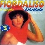 Cover for Fiordaliso · Best of 2: Libellula (CD) (2013)