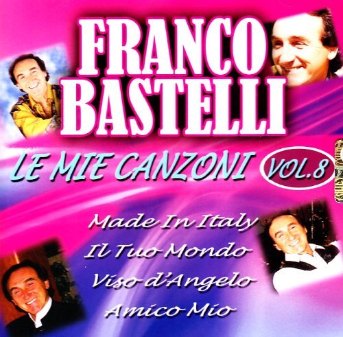 Cover for Franco Bastelli · Le Mie Canzoni 8 (CD) (2013)