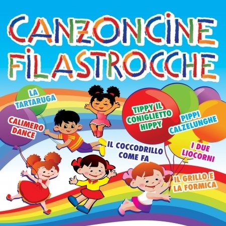 Cover for Compilation · Canzoncine E Filastrocche 3 (Il Coocdrillo Come Fa) (Cd Celeste) (CD)