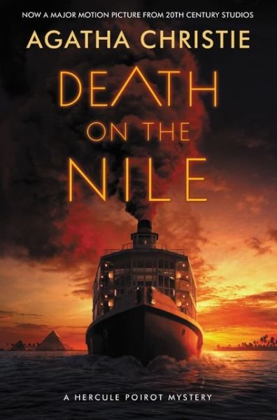 Death on the Nile: A Hercule Poirot Mystery: The Official Authorized Edition - Hercule Poirot Mysteries - Agatha Christie - Livres - HarperCollins - 9780062857569 - 29 septembre 2020