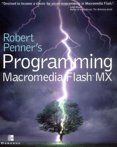 Cover for Robert Penner · Robert Penner's Programming Macromedia Flash Mx (Paperback Book) [1st edition] (2002)