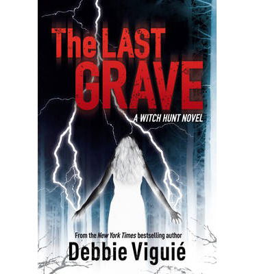 Cover for Debbie Viguie · The Last Grave (Paperback Book) (2013)