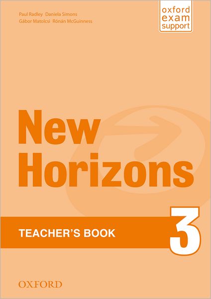 New Horizons: 3: Teacher's Book - New Horizons - Author - Książki - Oxford University Press - 9780194134569 - 6 października 2011