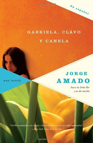 Cover for Jorge Amado · Gabriela, Clavo Y Canela (Vintage Espanol) (Spanish Edition) (Paperback Book) [Spanish, Tra edition] (2008)