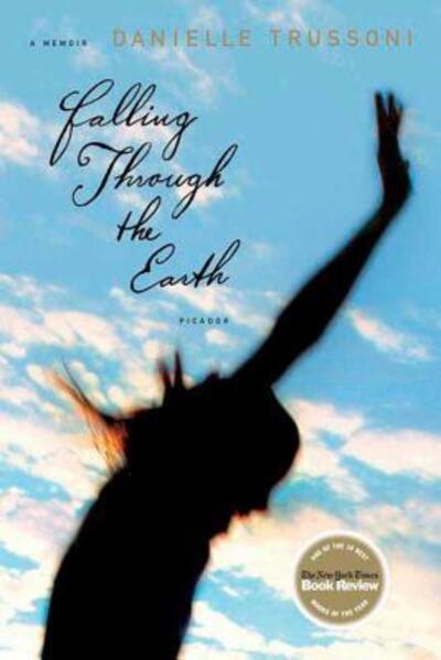 Cover for Danielle Trussoni · Falling Through the Earth (Paperback Book) (2007)