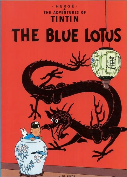 Blue Lotus - Herge - Bøker - Little, Brown Books for Young Readers - 9780316358569 - 30. juli 1984