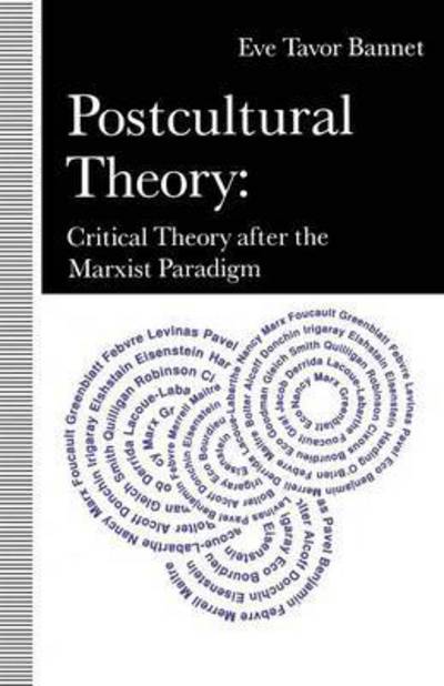 Postcultural Theory: Critical Theory After The Marxist Paradigm - Na Na - Books - Palgrave Macmillan - 9780333584569 - April 20, 1993