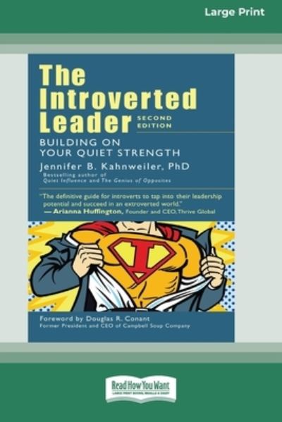 Introverted Leader - Jennifer Kahnweiler - Livros - ReadHowYouWant.com, Limited - 9780369381569 - 6 de março de 2018