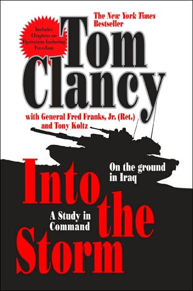 Cover for Frederick M Franks · Into the Storm: a Study in Command (Commander Series) (Paperback Book) [Reprint edition] (2007)
