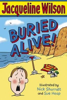 Buried Alive! - Biscuit Barrel - Jacqueline Wilson - Books - Penguin Random House Children's UK - 9780440868569 - March 5, 2009