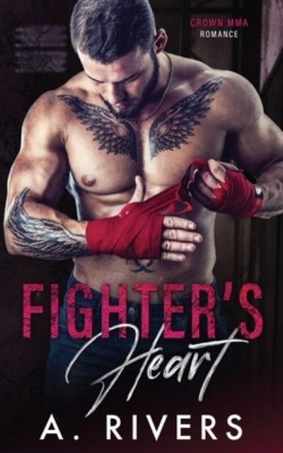 Cover for A Rivers · Fighter's Heart (Paperback Book) (2020)