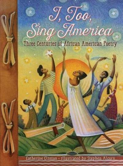 Cover for Catherine Clinton · I, Too, Sing America: Three Centuries of African American Poetry (Paperback Book) (2017)
