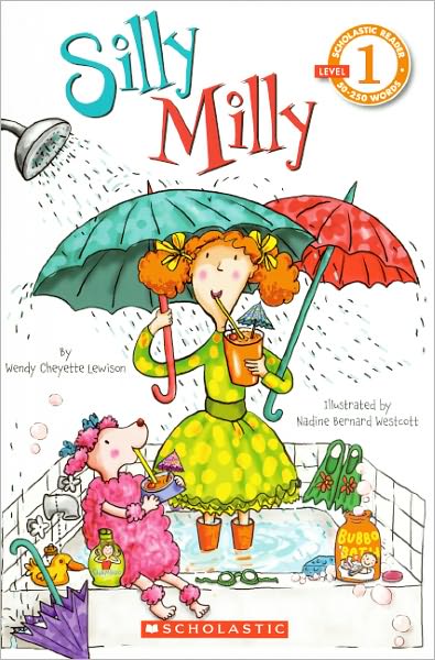 Cover for Wendy Cheyette Lewison · Silly Milly (Turtleback School &amp; Library Binding Edition) (Scholastic Reader: Level 1) (Hardcover Book) [Turtleback School &amp; Library Binding edition] (2010)