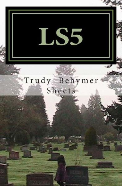 Cover for Trudy Behymer Sheets · Ls5 (Paperback Book) (2013)