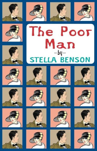 Cover for Stella Benson · The Poor Man (Paperback Book) (2023)