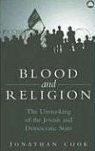 Cover for Jonathan Cook · Blood and Religion: The Unmasking of the Jewish and Democratic State (Hardcover Book) (2006)