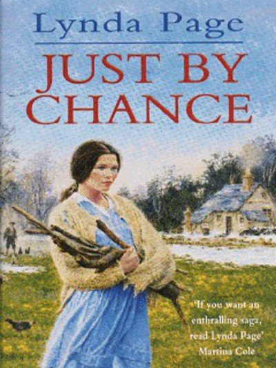 Cover for Lynda Page · Just By Chance: An engrossing saga of friendship, drama and heartache (Paperback Book) (1997)