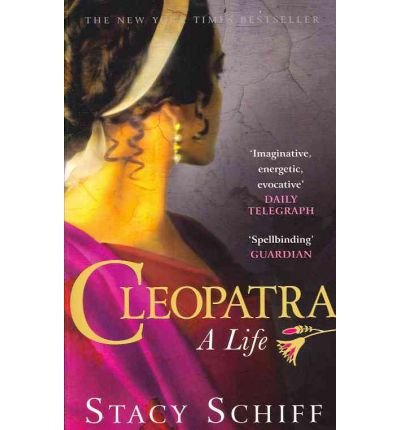Cover for Stacy Schiff · Cleopatra (Taschenbuch) (2011)