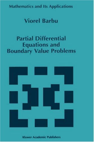 Cover for Viorel Barbu · Partial Differential Equations and Boundary Value Problems - Mathematics and Its Applications (Hardcover Book) (1998)