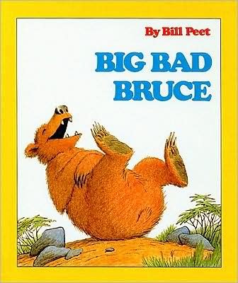 Cover for Bill Peet · Big Bad Bruce (Innbunden bok) (1982)