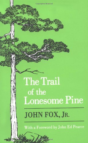 Cover for John Fox · The Trail of the Lonesome Pine (Paperback Bog) (1984)