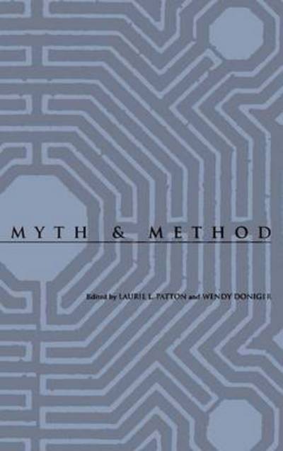 Cover for Laurie L Patton · Myth and Method - Studies in Religion &amp; Culture (Hardcover Book) (1996)