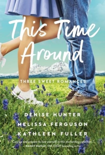 Cover for Denise Hunter · This Time Around (Buch) (2023)