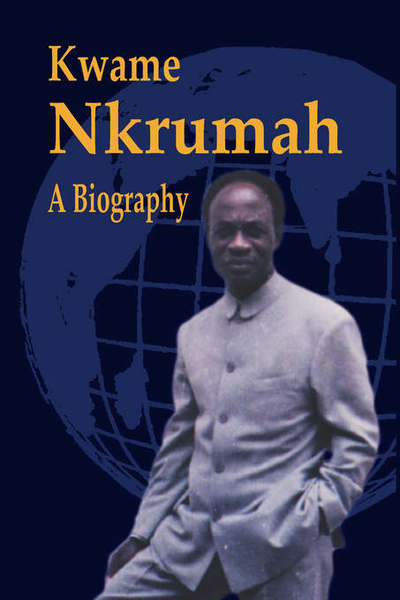 Cover for June Milne · Kwame Nkrumah: A Biography (Paperback Book) (2006)