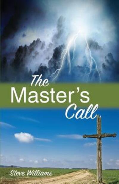 Cover for Steve Williams · The Master's Call (Paperback Book) (2015)