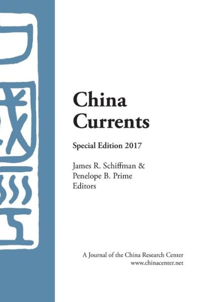 Cover for China Currents Special Edition 2017 (Paperback Book) (2017)