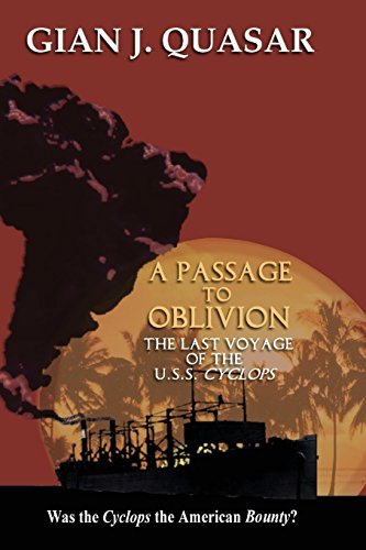 Cover for Gian J. Quasar · A Passage to Oblivion: the Last Voyage of the Uss Cyclops (Paperback Bog) (2014)
