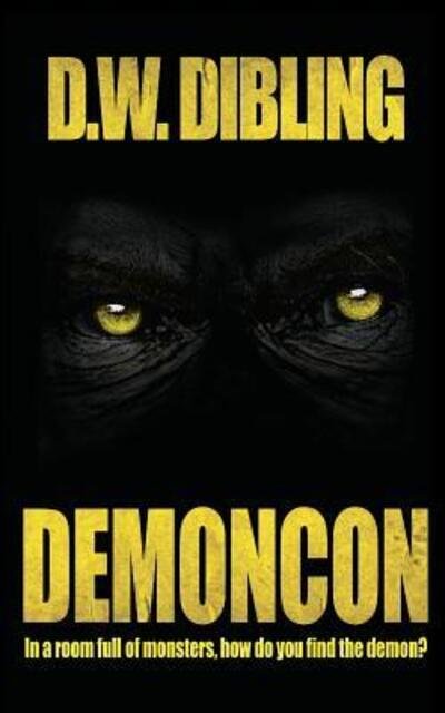 Cover for D W Dibling · DemonCon (Paperback Bog) (2017)