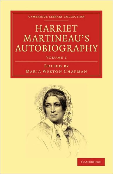 Cover for Harriet Martineau · Harriet Martineau's Autobiography - Harriet Martineau's Autobiography 3 Volume Set (Paperback Book) (2010)