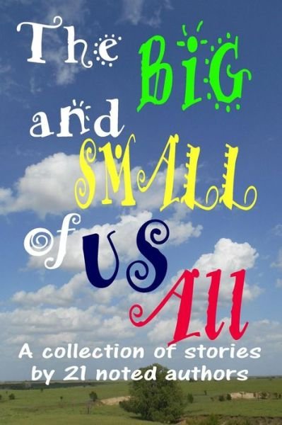 Cover for Kwa Collection · The Big and Small of Us All (Taschenbuch) (2014)