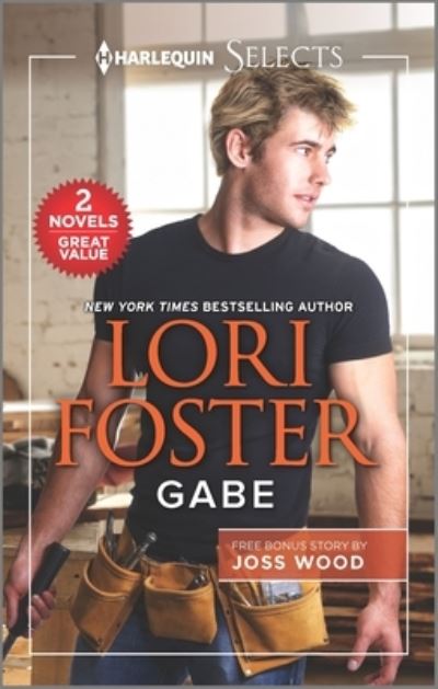 Cover for Lori Foster · Gabe &amp; Taking the Boss to Bed (Paperback Book) (2021)