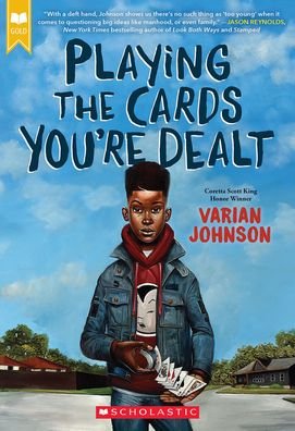 Cover for Varian Johnson · Playing the Cards You're Dealt (Scholastic Gold) (Paperback Bog) (2023)