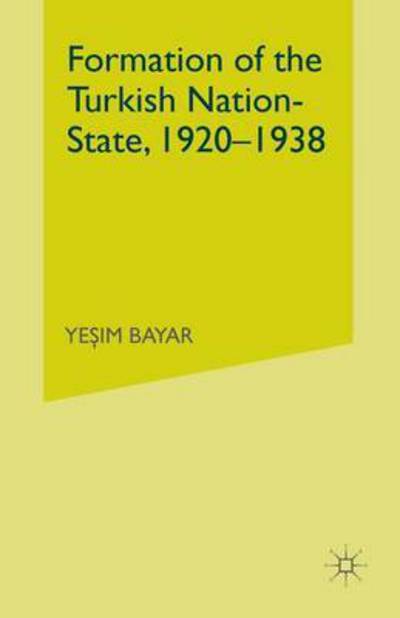 Cover for Bayar · Formation of the Turkish Nation-S (Book) (2016)