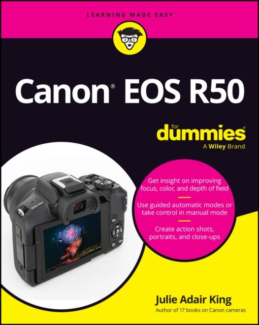 Canon EOS R50 For Dummies - King, Julie Adair (Indianapolis, Indiana) - Libros - John Wiley & Sons Inc - 9781394209569 - 2 de noviembre de 2023