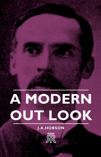 Cover for J. A. Hobson · A Modern Out Look (Paperback Book) (2006)