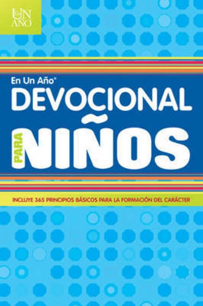 Cover for Children's Bible Hour · Devocional en un ano para ninos (Paperback Book) (2013)