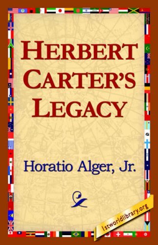 Cover for Alger Jr. Horatio · Herbert Carter's Legacy (Hardcover Book) (2006)