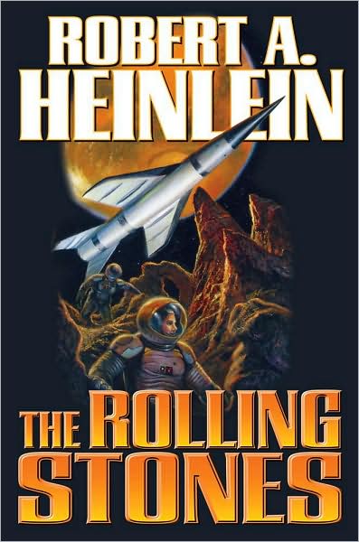 The Rolling Stones - Robert A. Heinlein - Boeken - Baen Books - 9781439133569 - 27 april 2010