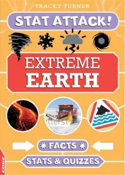 Cover for Tracey Turner · EDGE: Stat Attack: Extreme Earth Facts, Stats and Quizzes - EDGE: Stat Attack (Paperback Book) (2017)