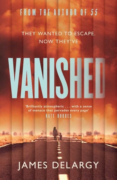 Cover for James Delargy · Vanished (Innbunden bok) (2021)