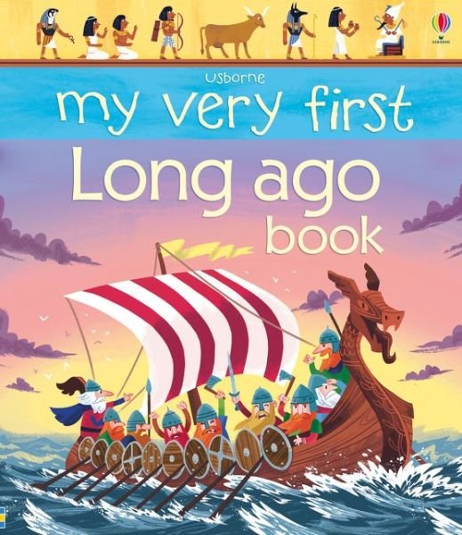 Cover for Matthew Oldham · My Very First Long Ago Book - My First Books (Board book) (2018)
