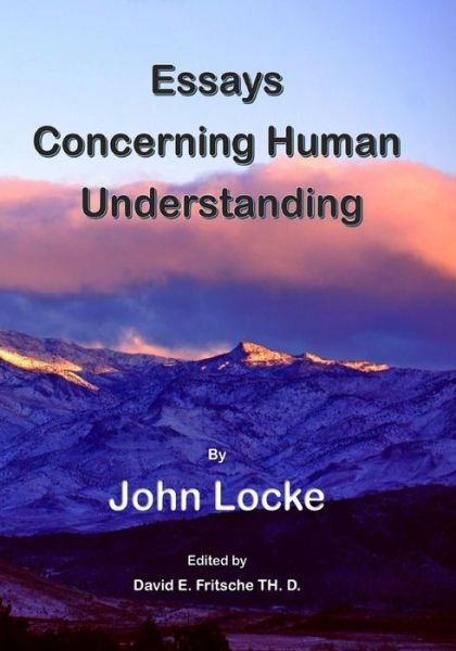 Cover for John Locke · An Essay Concerning Human Understanding: Fundamental Theories of Human Reason (Paperback Book) (2015)